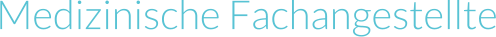Medizinische Fachangestellte